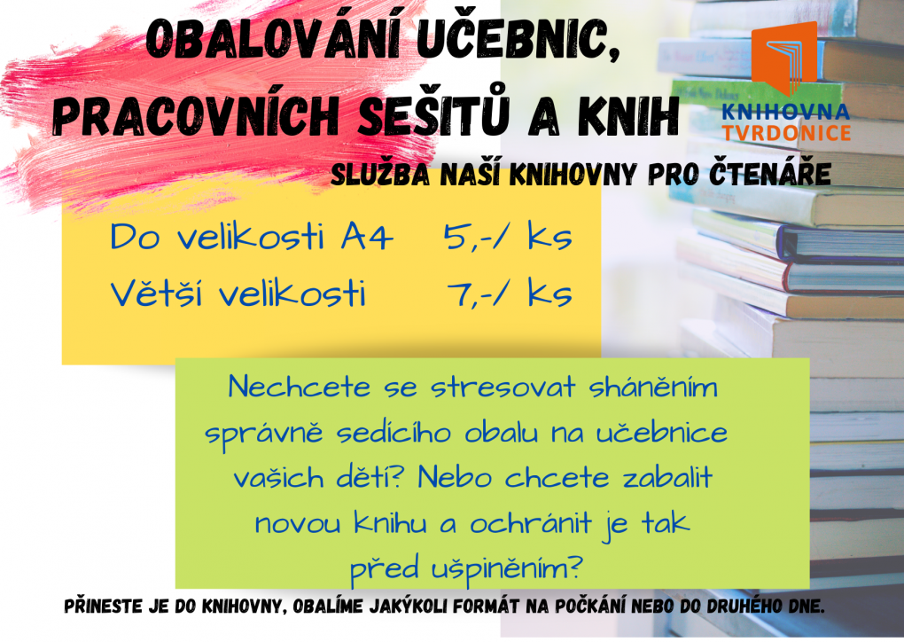 nove_obalujeme_knihy_pro_verejnost_mate_doma_knihy_nestandardniho_formatu_a_chcete_je_ochranit_pred_poskozenim_ci_uspinenim_potrebujete_obalit_ucebnice_prijdjte_do_knihovny_a_nechte_to_na_nas_knih.png
